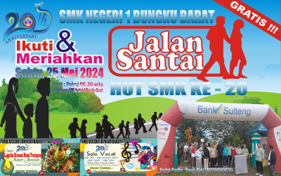 HUT KE 20 SMK NEGERI 1 BUNGKU BARAT